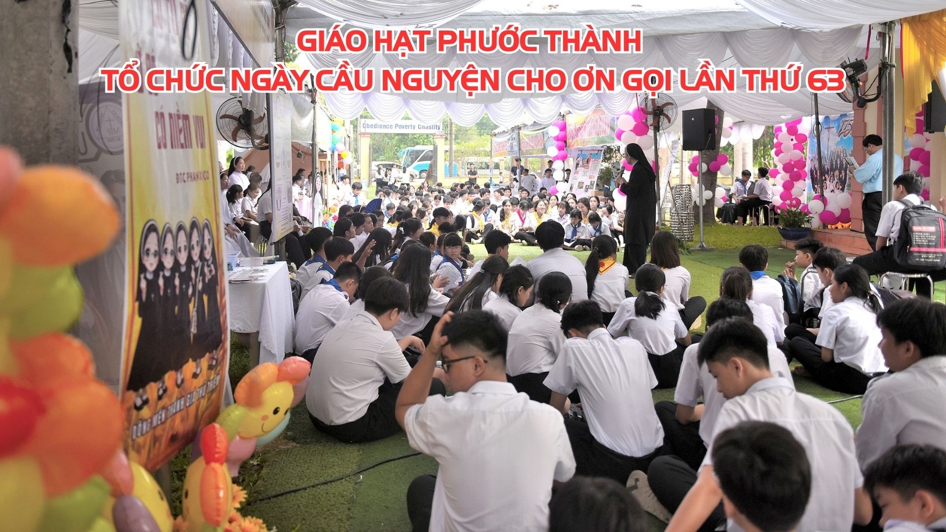 Giáo Hạt Phước Thành Tổ Chức Ngày Cầu Nguyện Cho Ơn Gọi Lần Thứ 63